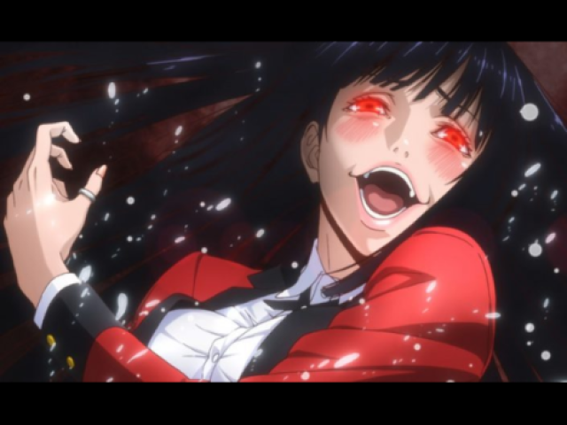 Kakegurui.