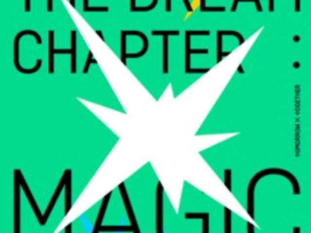 The Dream Chapter : Magic