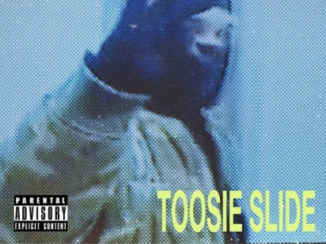 Toosie slide