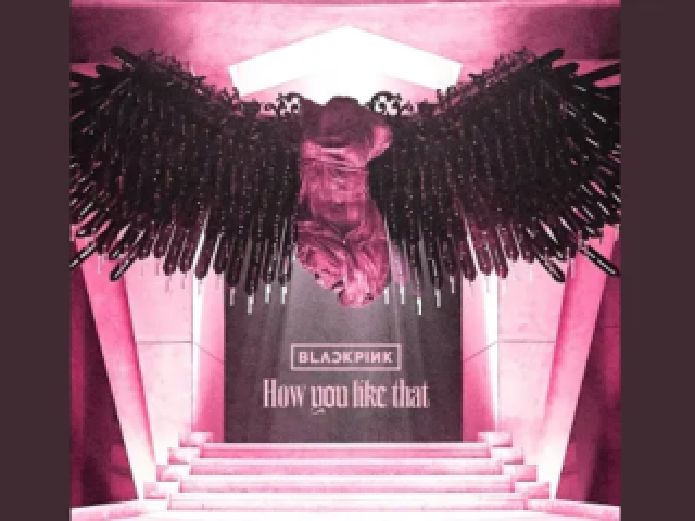 How You Like That - BlackPink