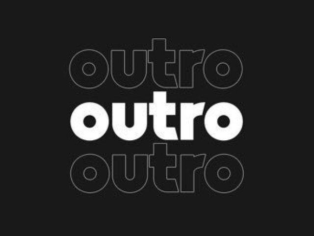 outro...