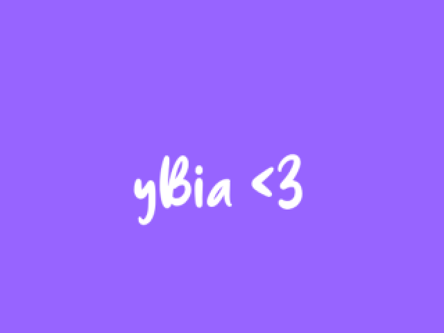 yBia <3