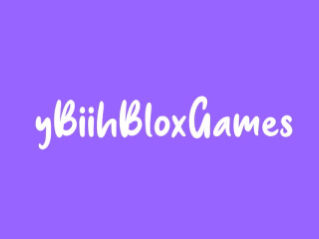 yBiihBloxGames