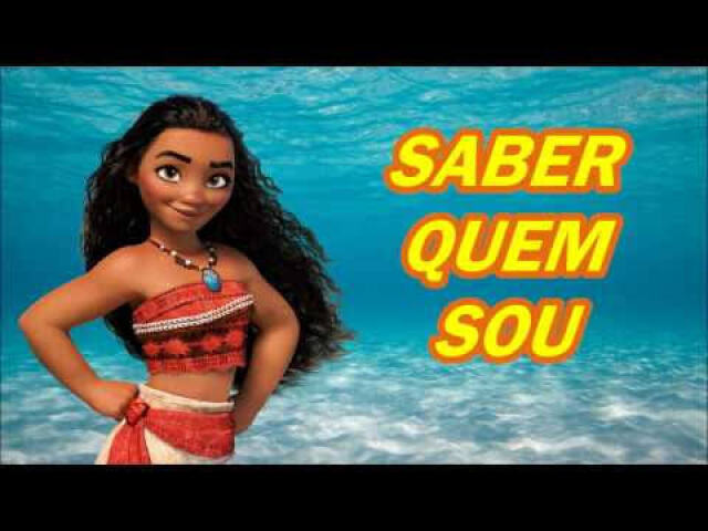 Moana - saber quem sou