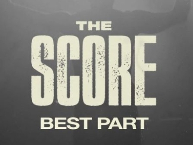 Best Parte - The Score