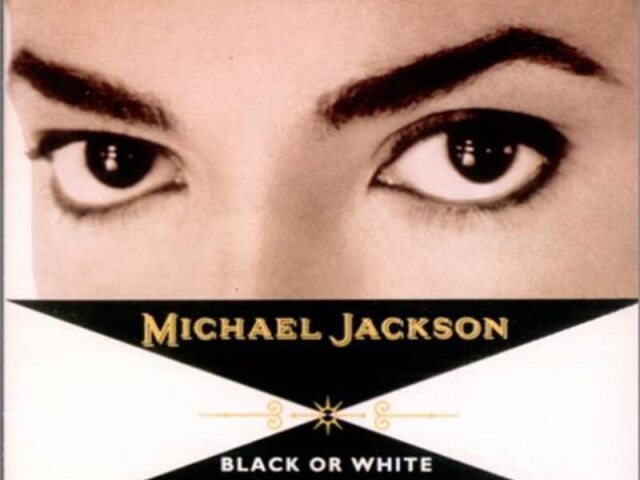 Black Or White - Michael Jackson