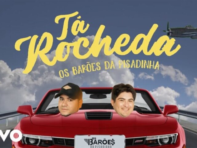 ta rocheda - baroes da pisadinha