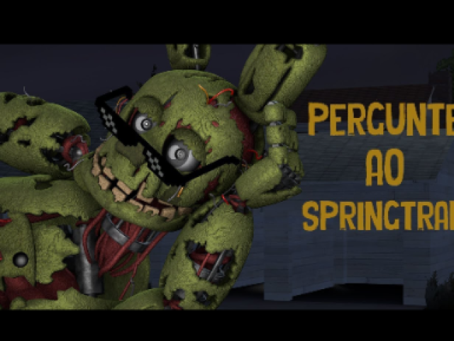 Pergunte ao springtrap