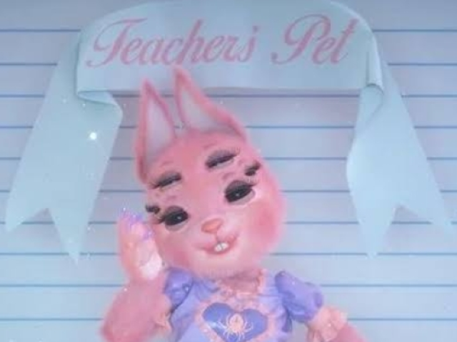 🐰Teacher's Pet🐰