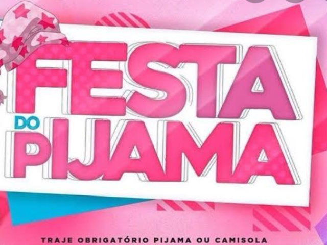 Monte sua festa do Pijama!