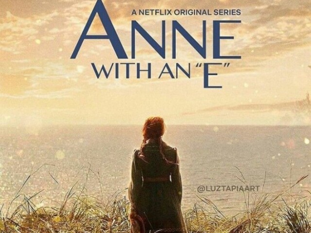 Anne With An “E” 👒