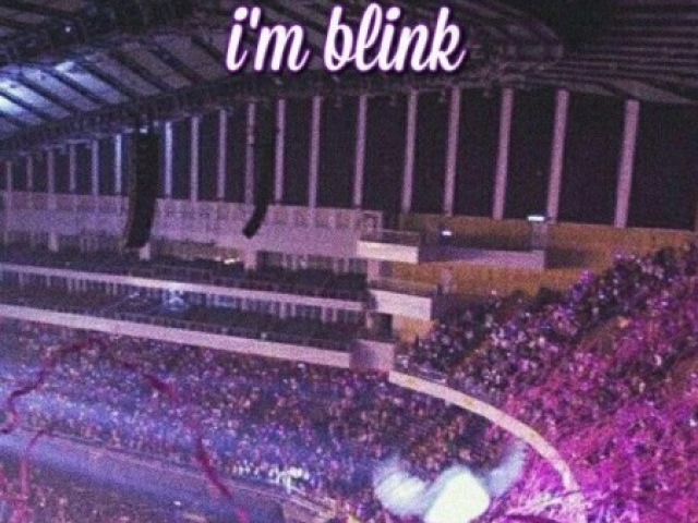 Blink 🖤💖