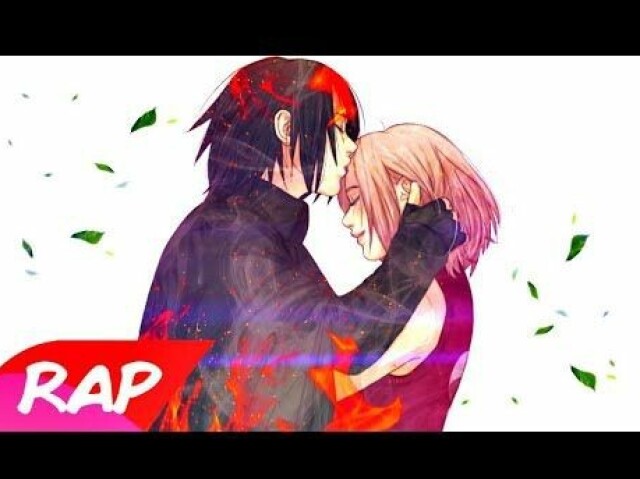 Rap do Sasuke e Sakura (Naruto Shippuden) - ME DESCULPA