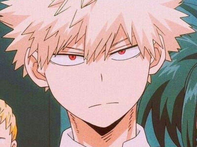 Bakugou Katsuki
(Boku no hero academia)