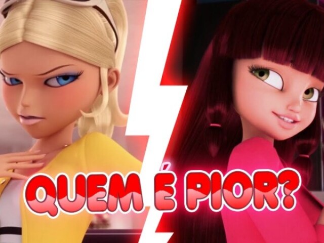 Vc é mais Chloe ou Layla