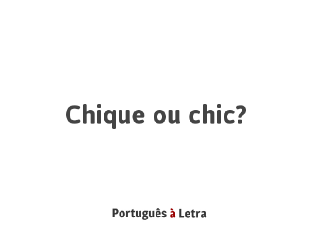 chique