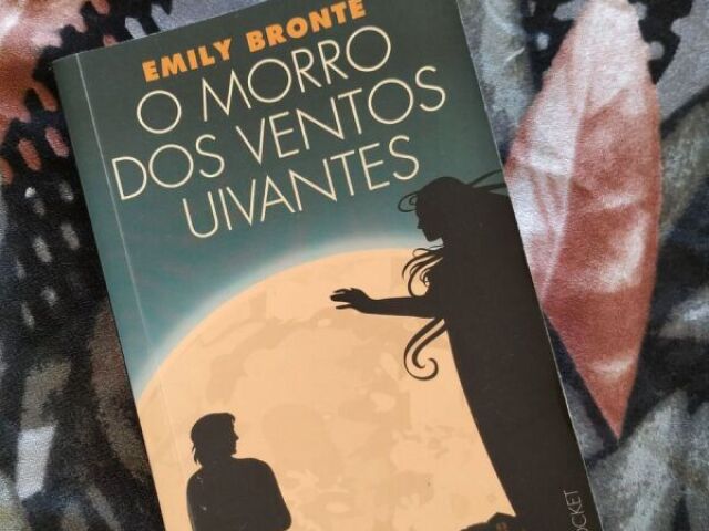 O morro dos ventos uivantes - Emily Bronte