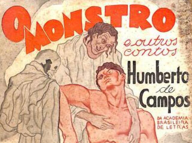 O monstro, por Humberto de Campos