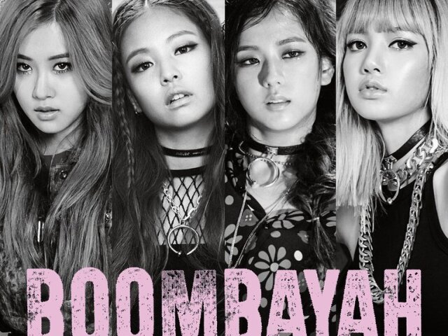 Boombayah!!!!