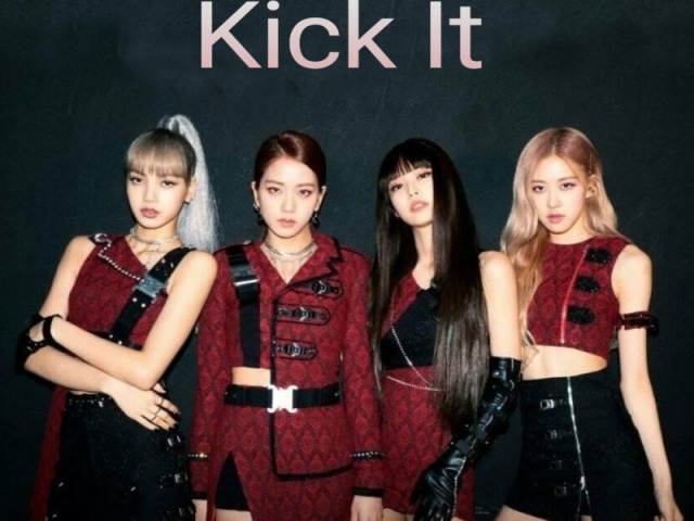 Kick it!