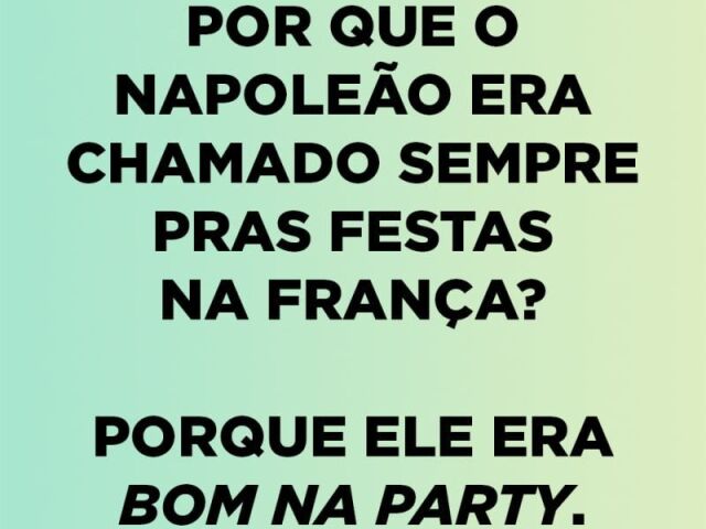 KKKKKKKKKKK QUE MÁXIMO TÔ RACHANDO
(Party=festa)