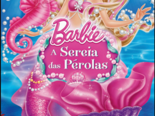 Barbie™ A Sereia das Pérolas