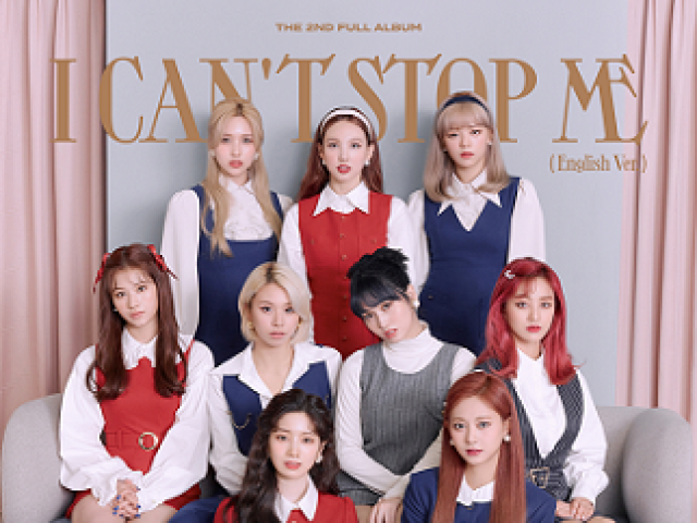 I can't stop me- Twice