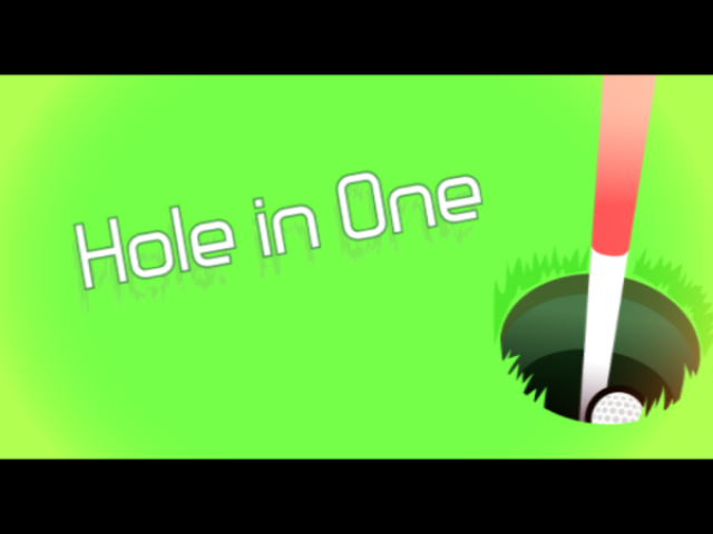 Hole in One