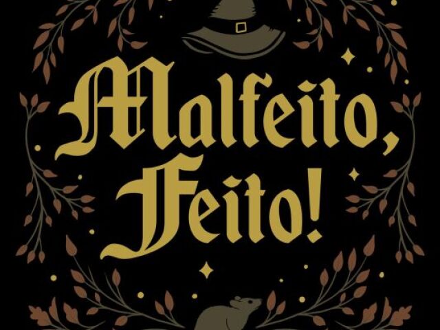 Malfeito Feito!