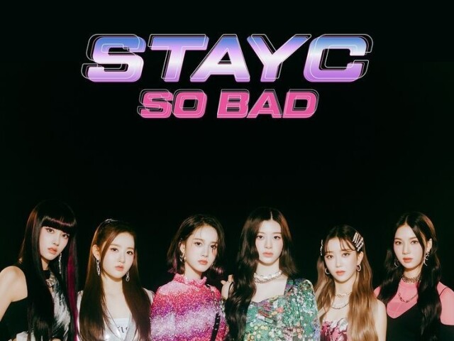 So Bad - Stayc