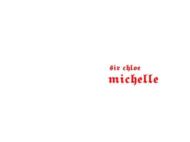 Michelle - Sir chloe