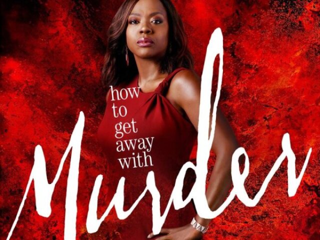 How To Get Away With Murder