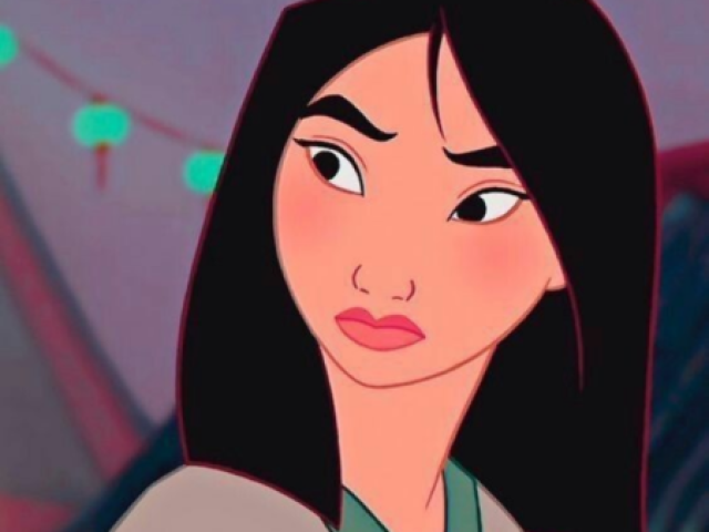 Parabéns você é a Mulan