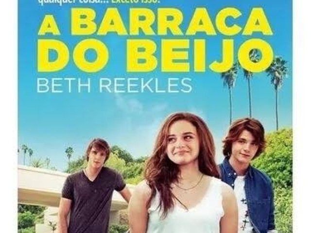 Filme 3: 
Obs: a barraca do beijo 💋