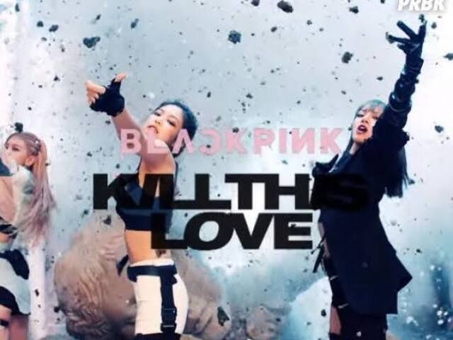 Kill this Love