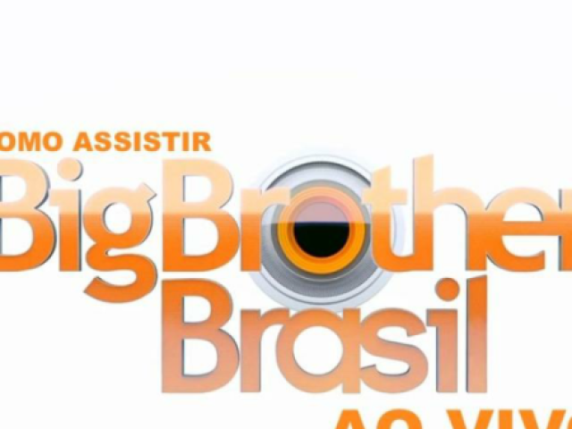 Big brother
Brazil prova