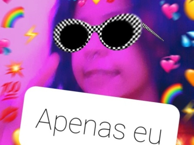 Só apenas me????