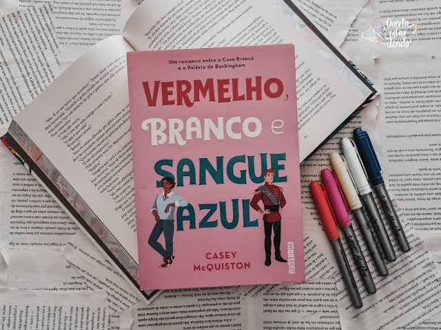 Vermelho, Branco e Sangue Azul- Casey McQuiston
