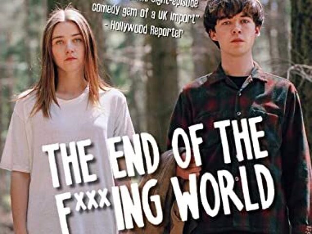 The end of the f***ing world