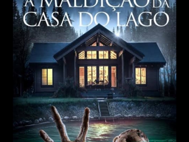 A maldição da casa do lago,terror