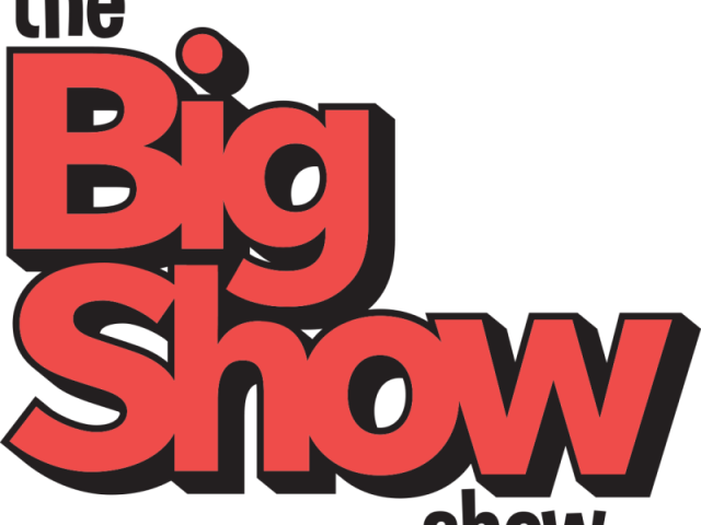 The Big Show Show