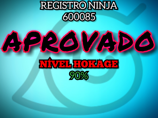 NÍVEL HOKAGE (90%)