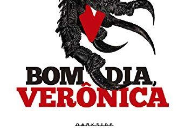 Bom dia, Verônica - Ilana Casoy e Raphael Montes