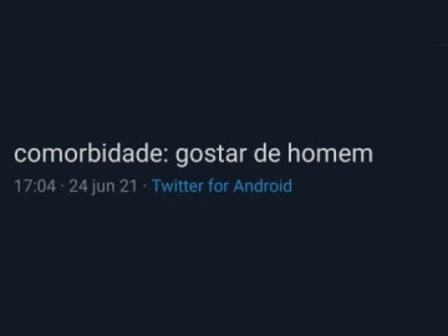 Comorbidade: gostar de homem