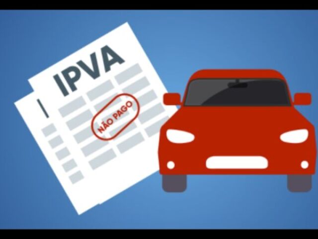 IPVA – Imposto sobre a Propriedade de Veículos Automotores