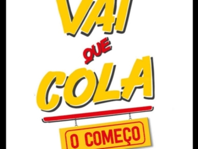 vai que cola