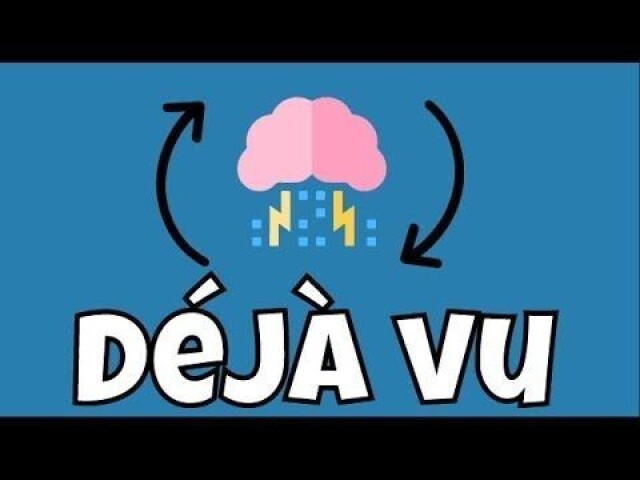 De javu