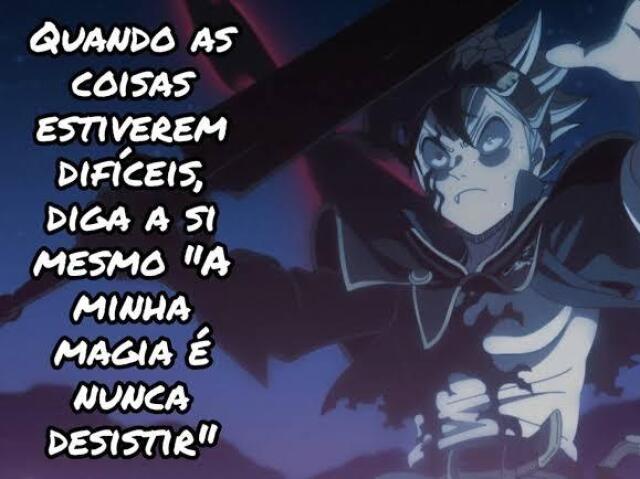 Minha magia é Não desistir jamais!