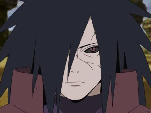 Madara (começou uma guerra que durou 2 dias e matou mais de 10 mil pessoas)