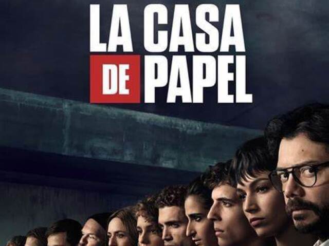 La Casa de Papel.